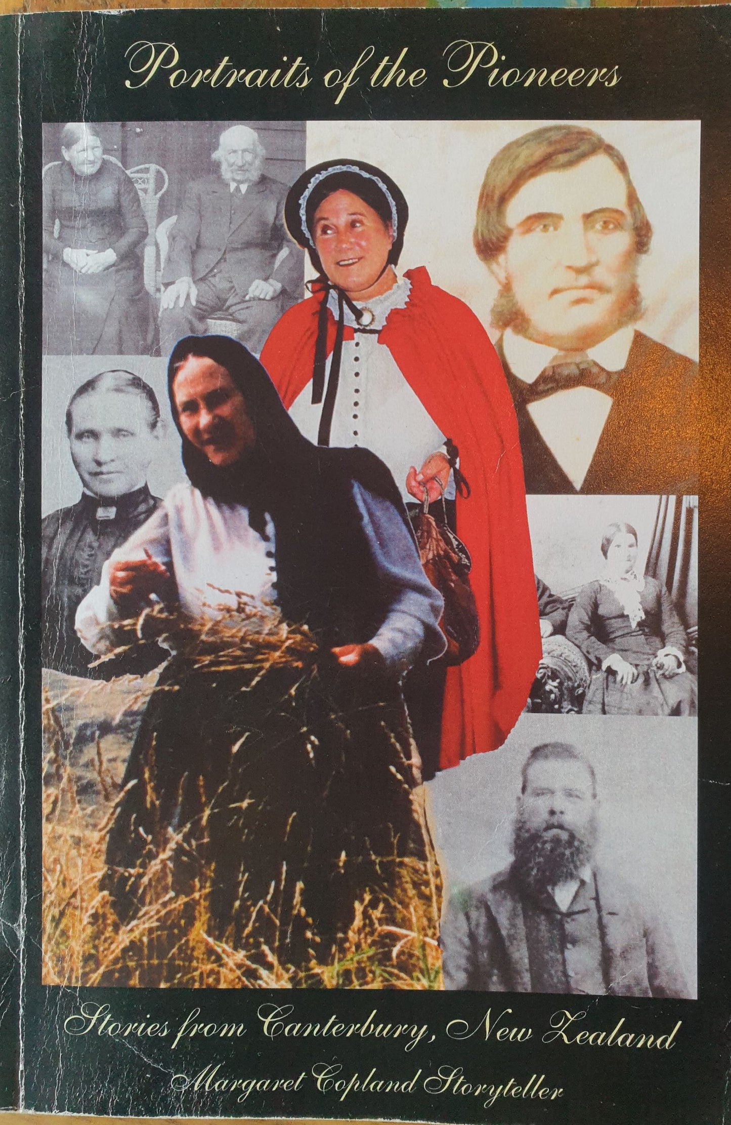 Portraits of the Pioneers - Stories From Canterbury, New Zealand