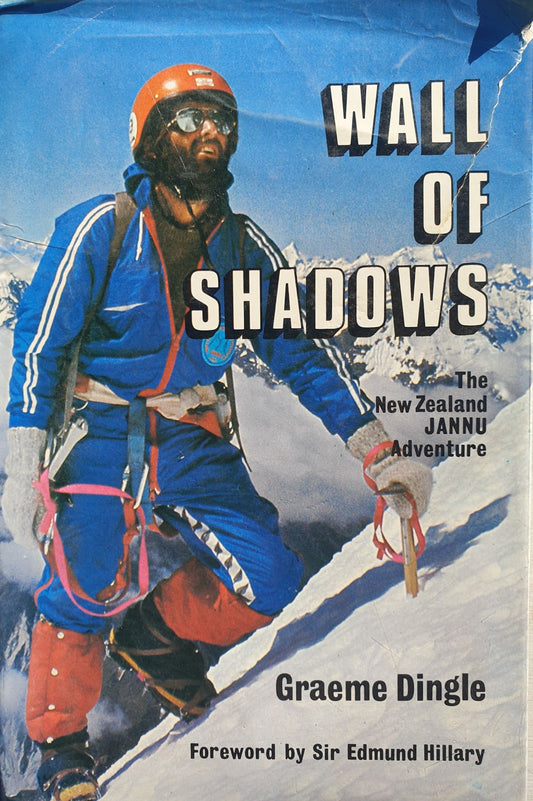 Wall of Shadows - The NZ Jannu Adventure