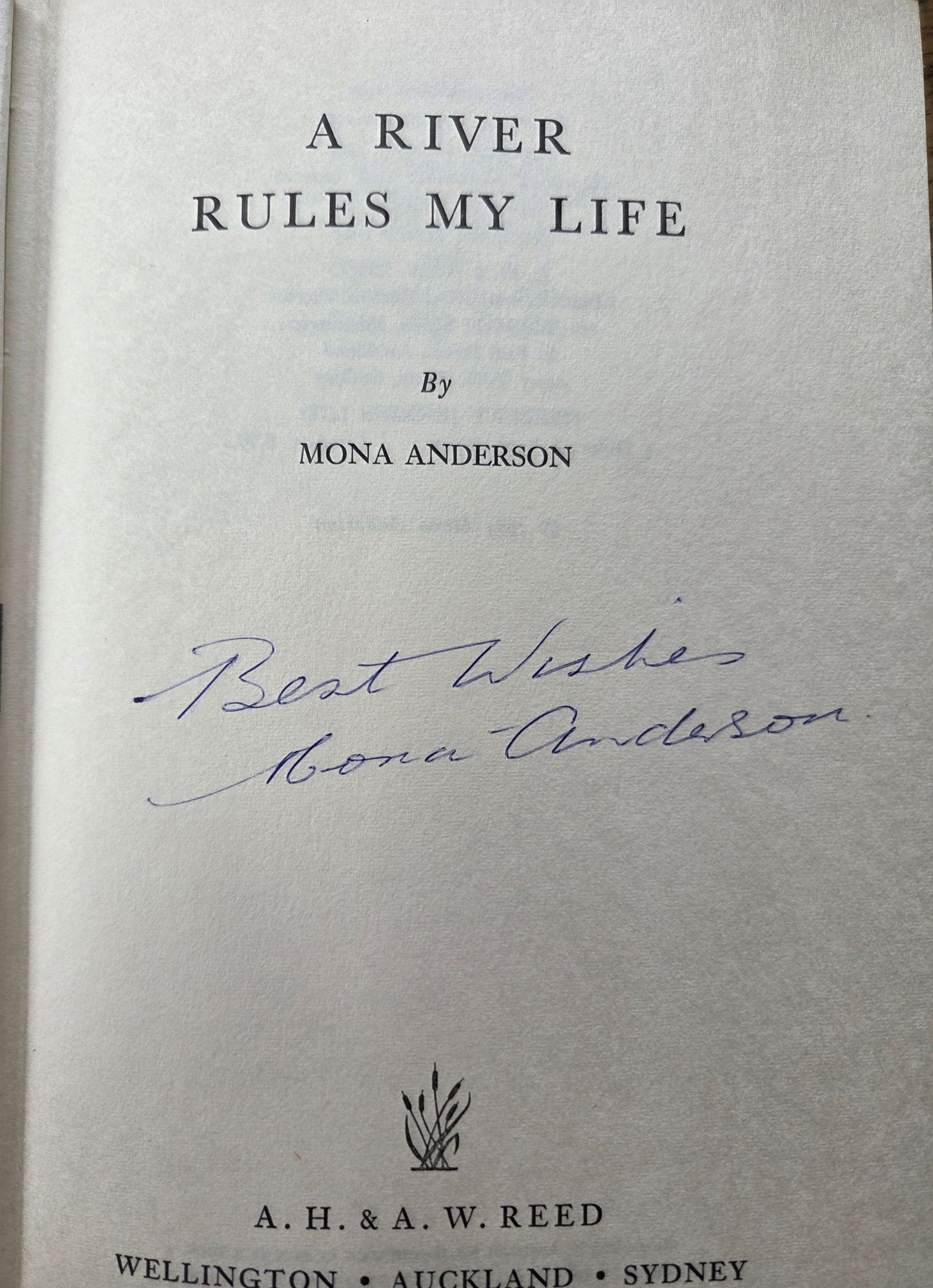 A River Rules My Life - Signed Copy