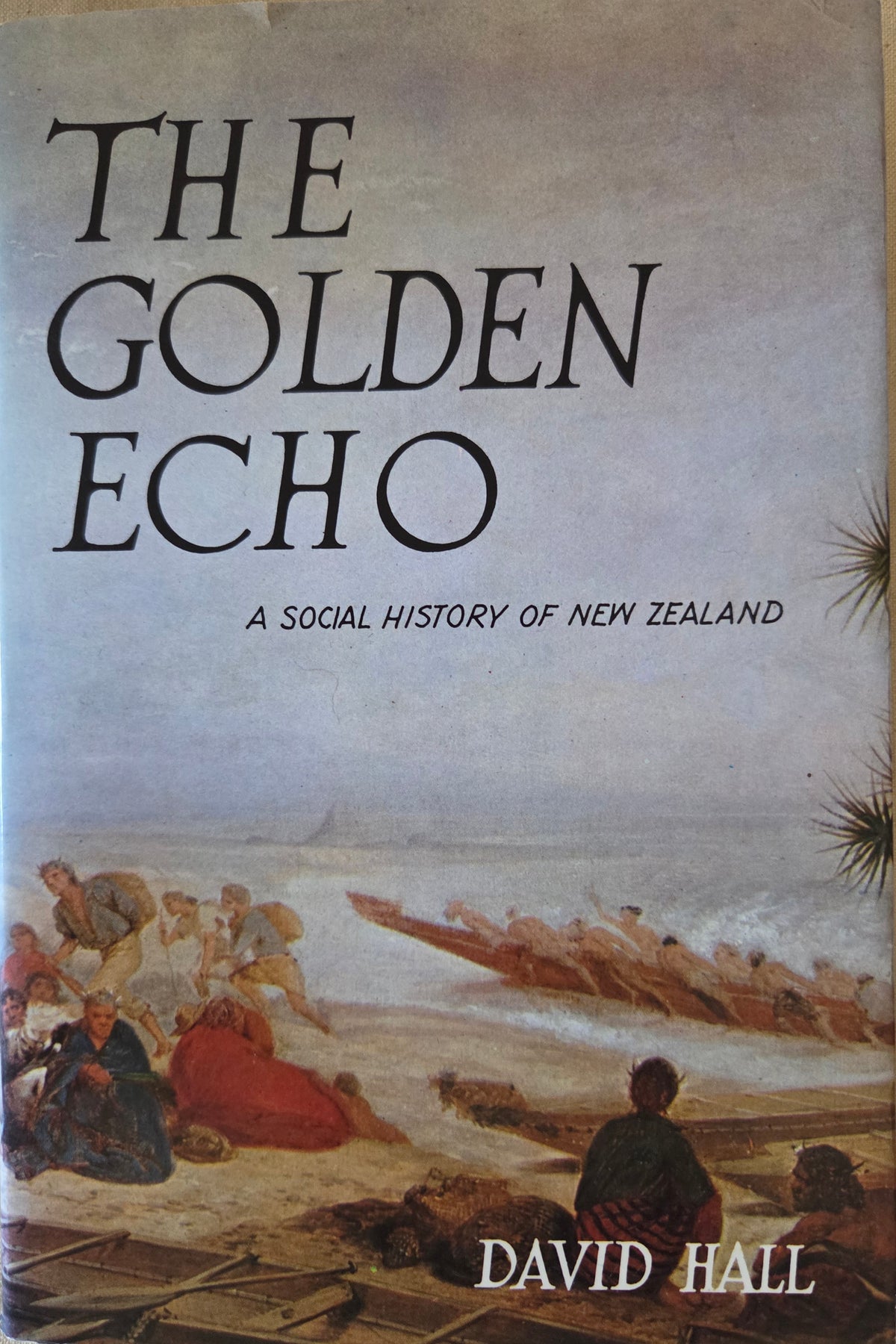 The Golden Echo by David Hall
