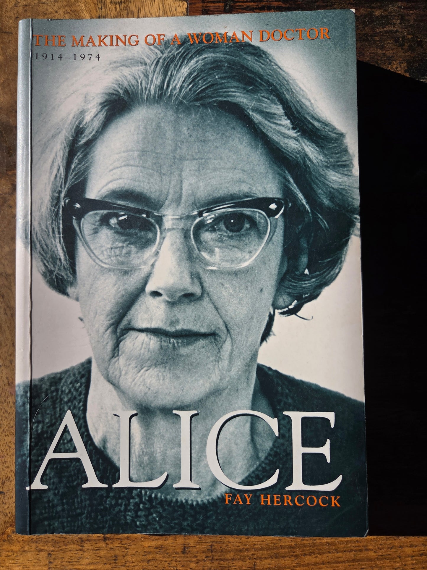 Alice - The Making of A Woman Doctor
