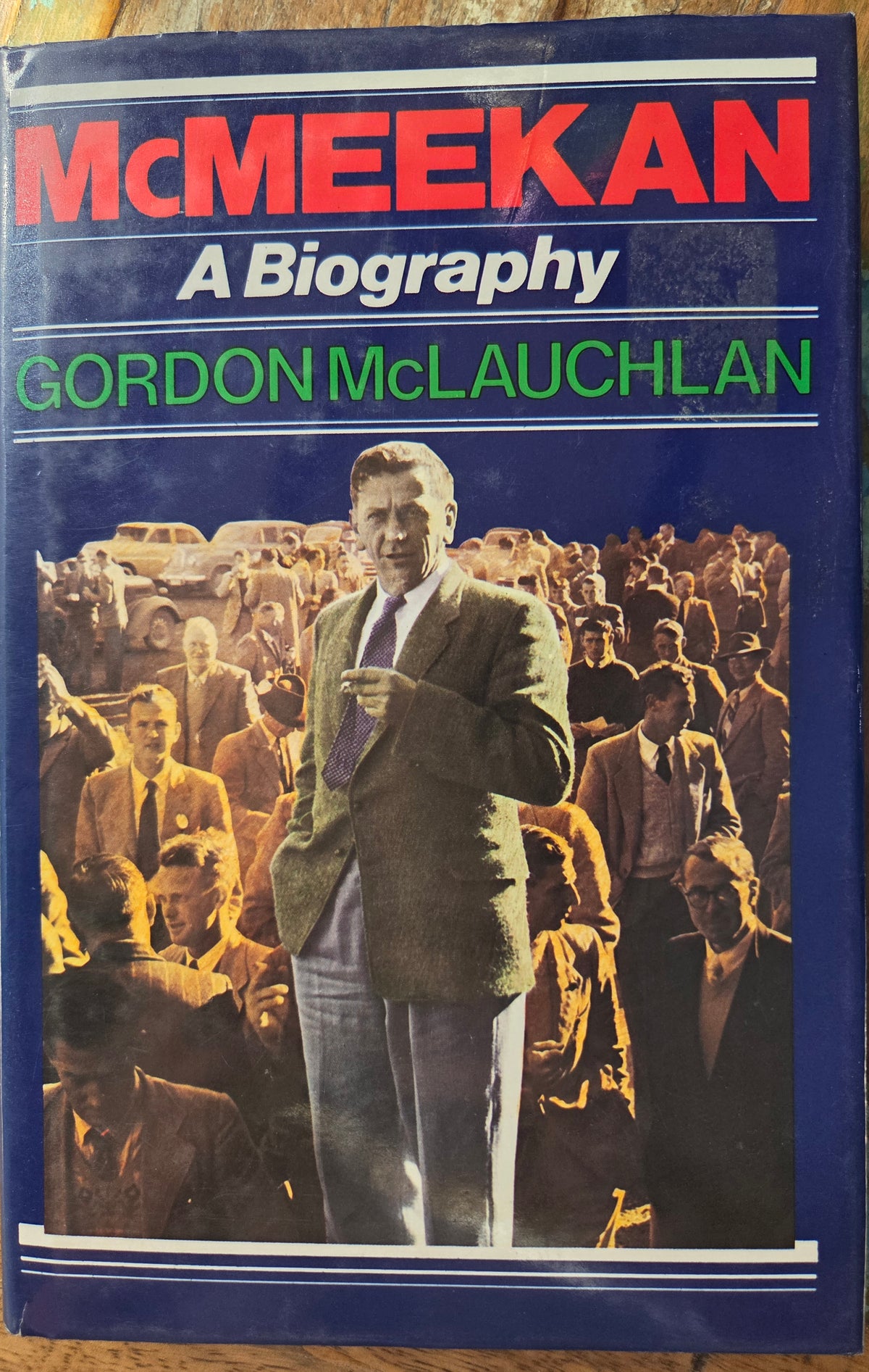 McMeekan: A Biography