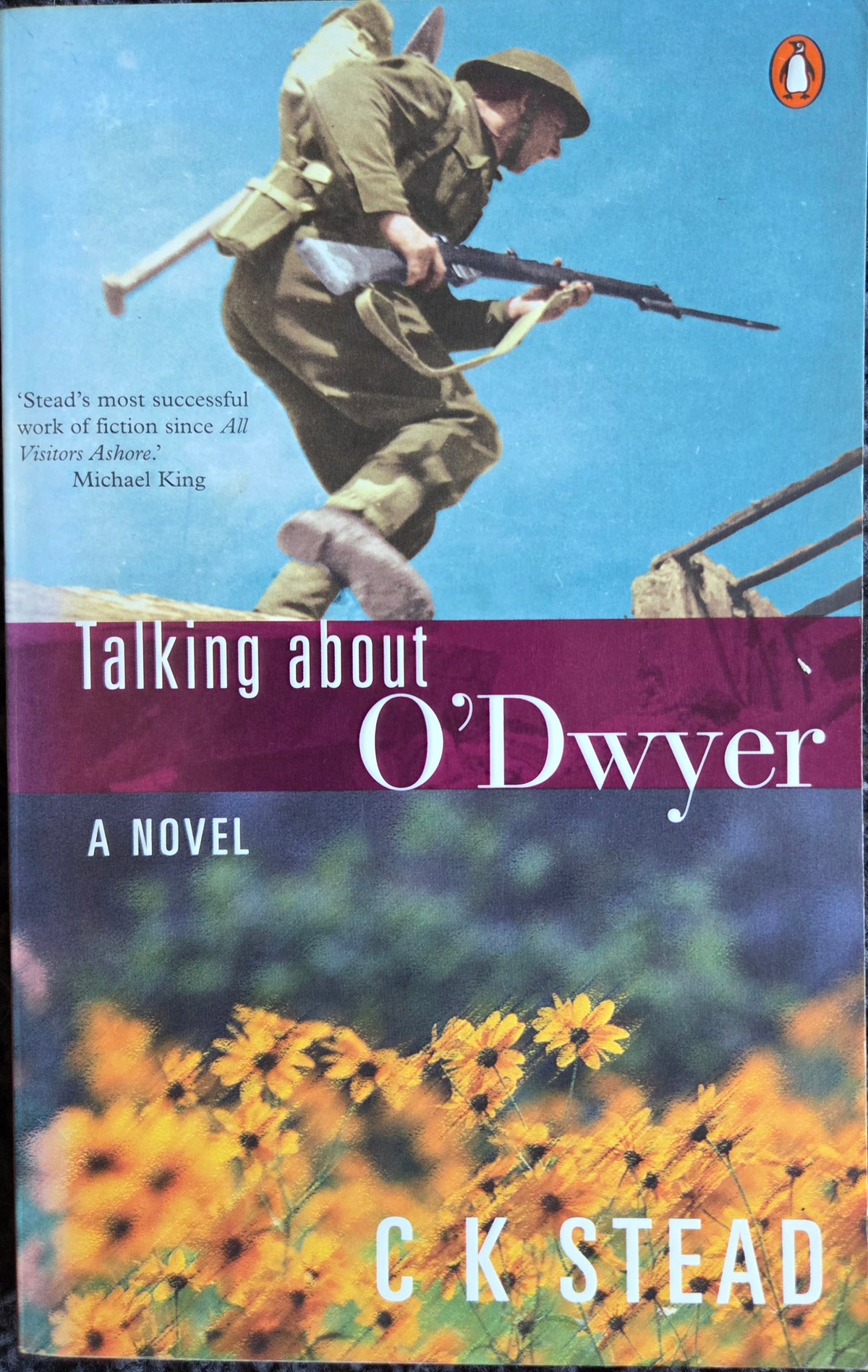 Talking About O’Dwyer by C. K. Stead, 1999 Paperback