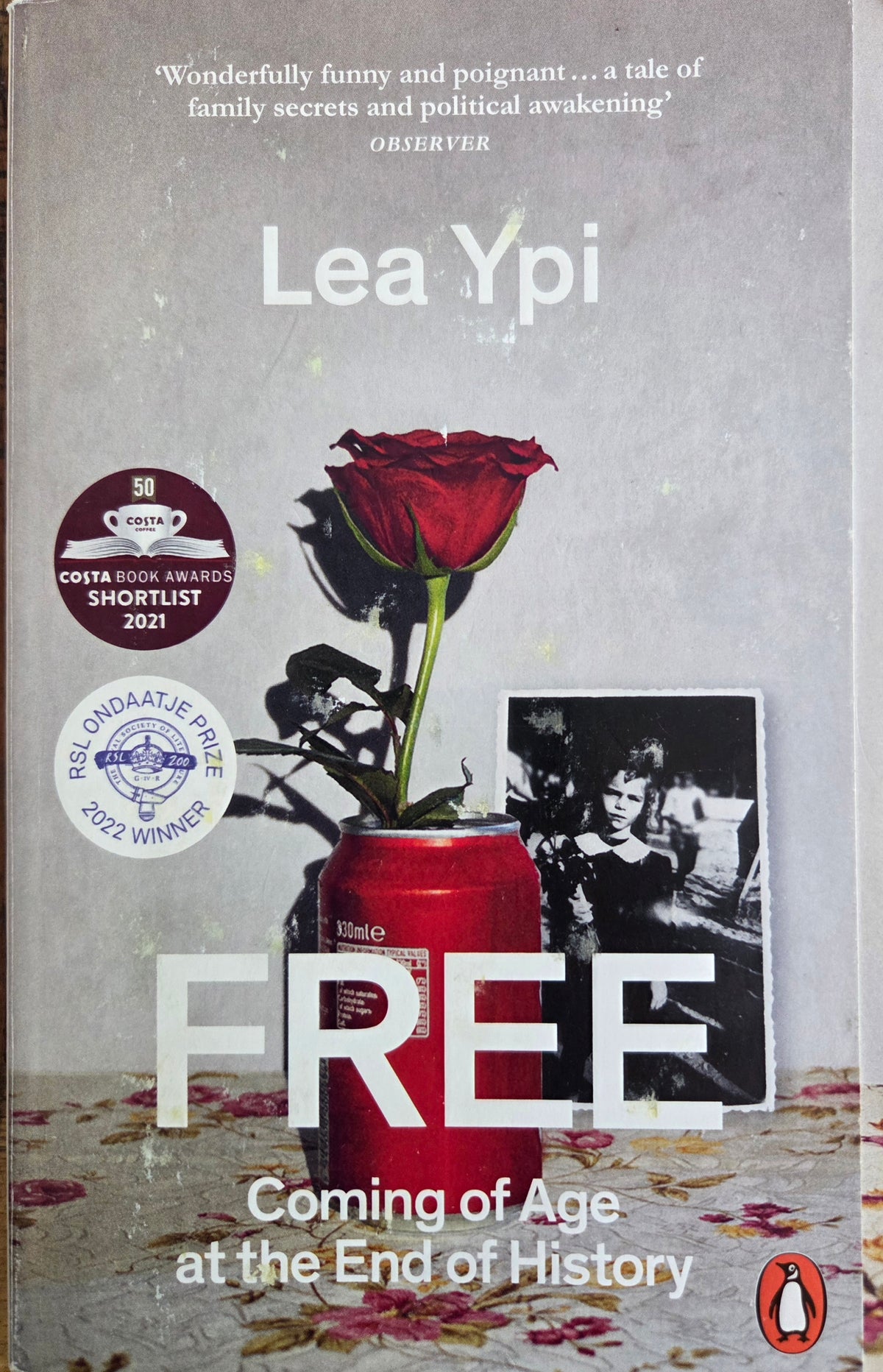Free: Coming of Age at the End of History by Lea Ypi
