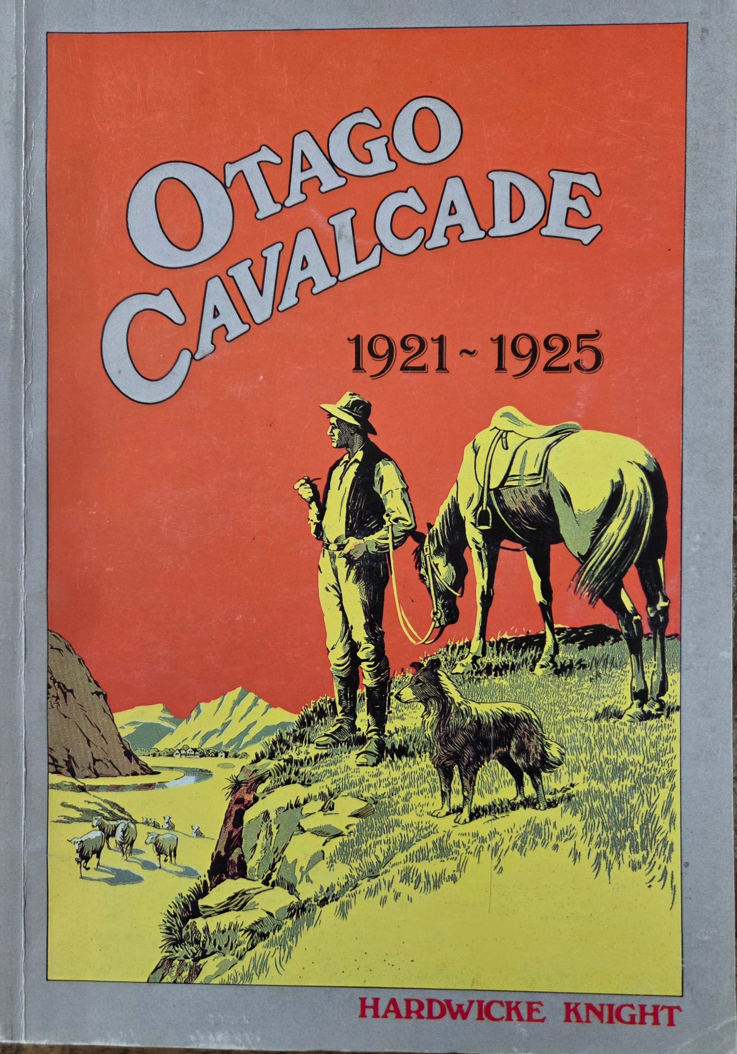 Otago Cavalcade 1921 to 1925