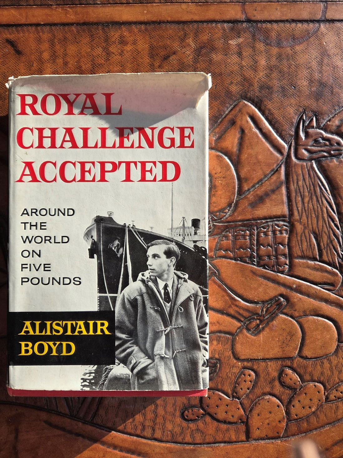 Royal Challenge Accepted by Alistair Boyd - 1962 travel travelogue book cover