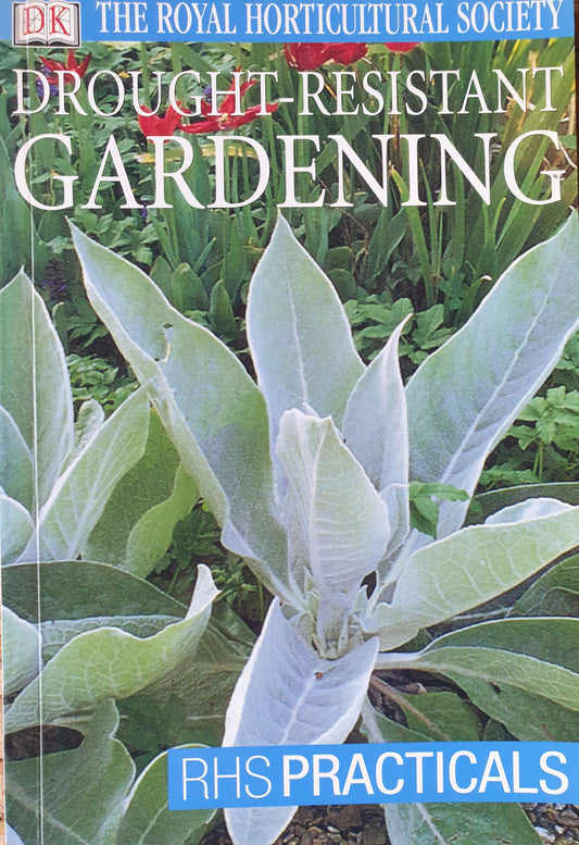 Drought Resistant Gardening