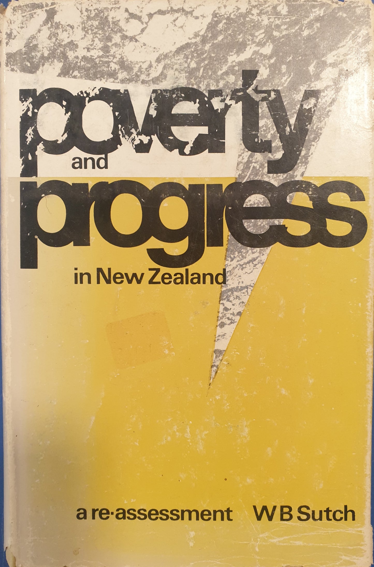 Poverty and Progress in New Zealand