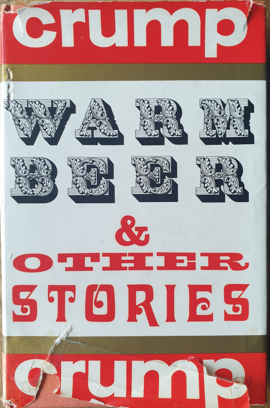 Warm Beer & Other Stories