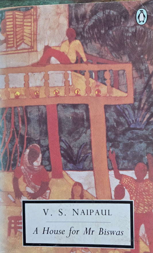 A House For Mr Biswas