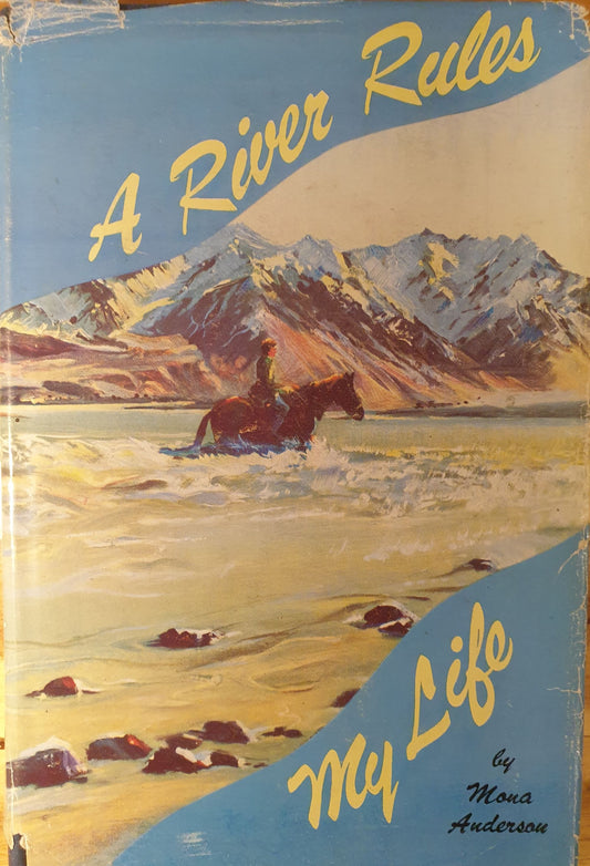 A River Rules My Life - Signed Copy