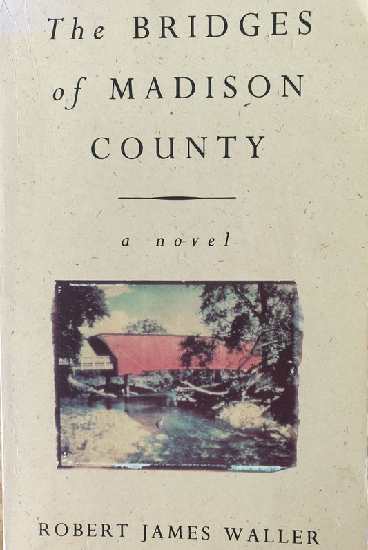 The Bridges of Madison County