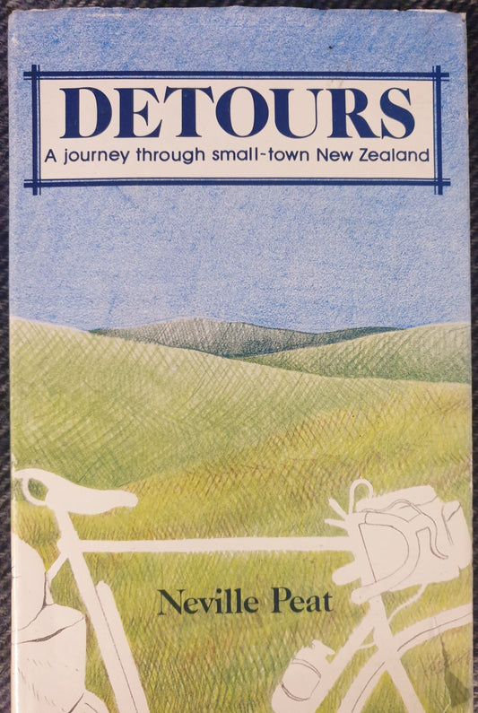 Detours - A Journey Through Small Town New Zealand