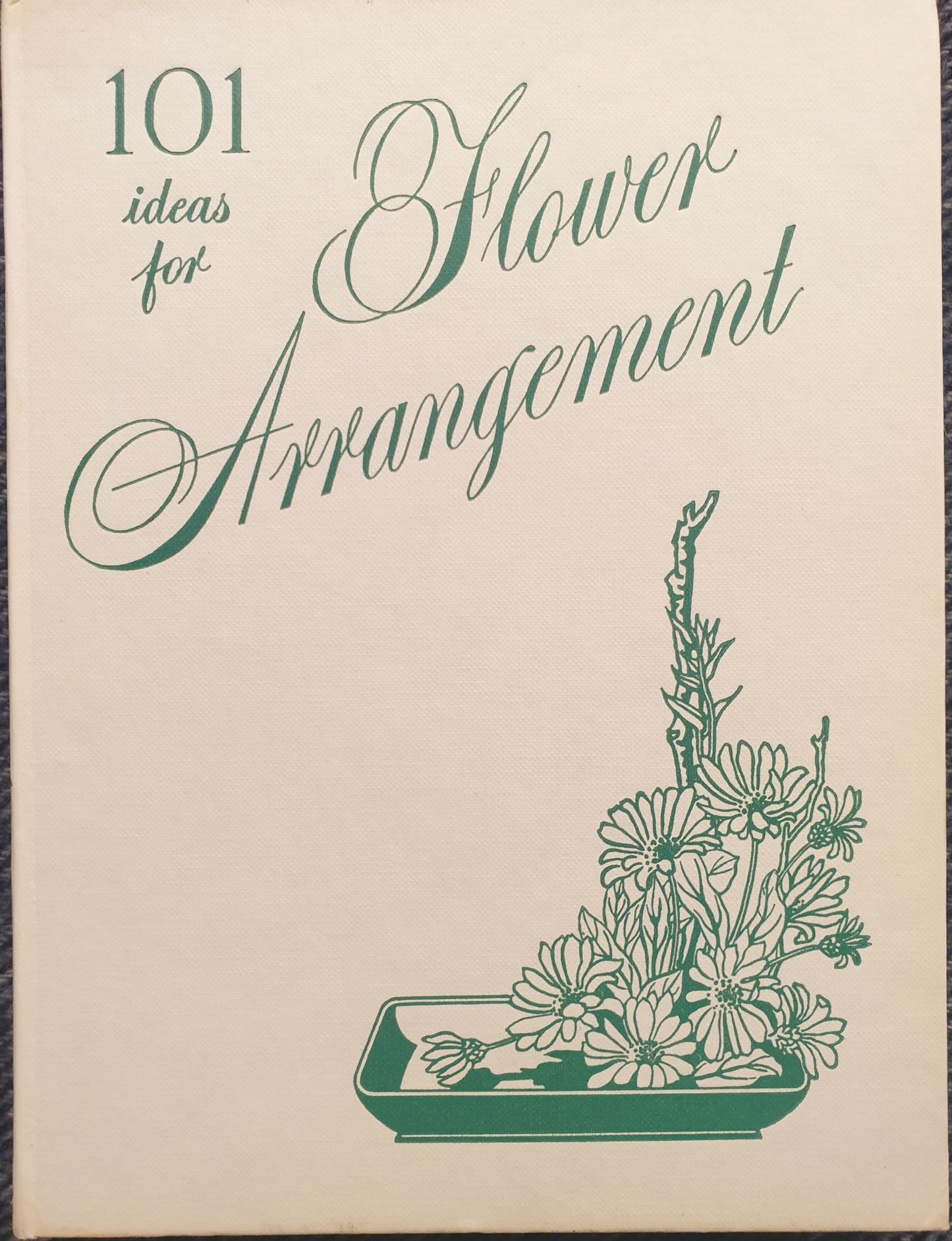 101 Ideas for Flower Arrangement