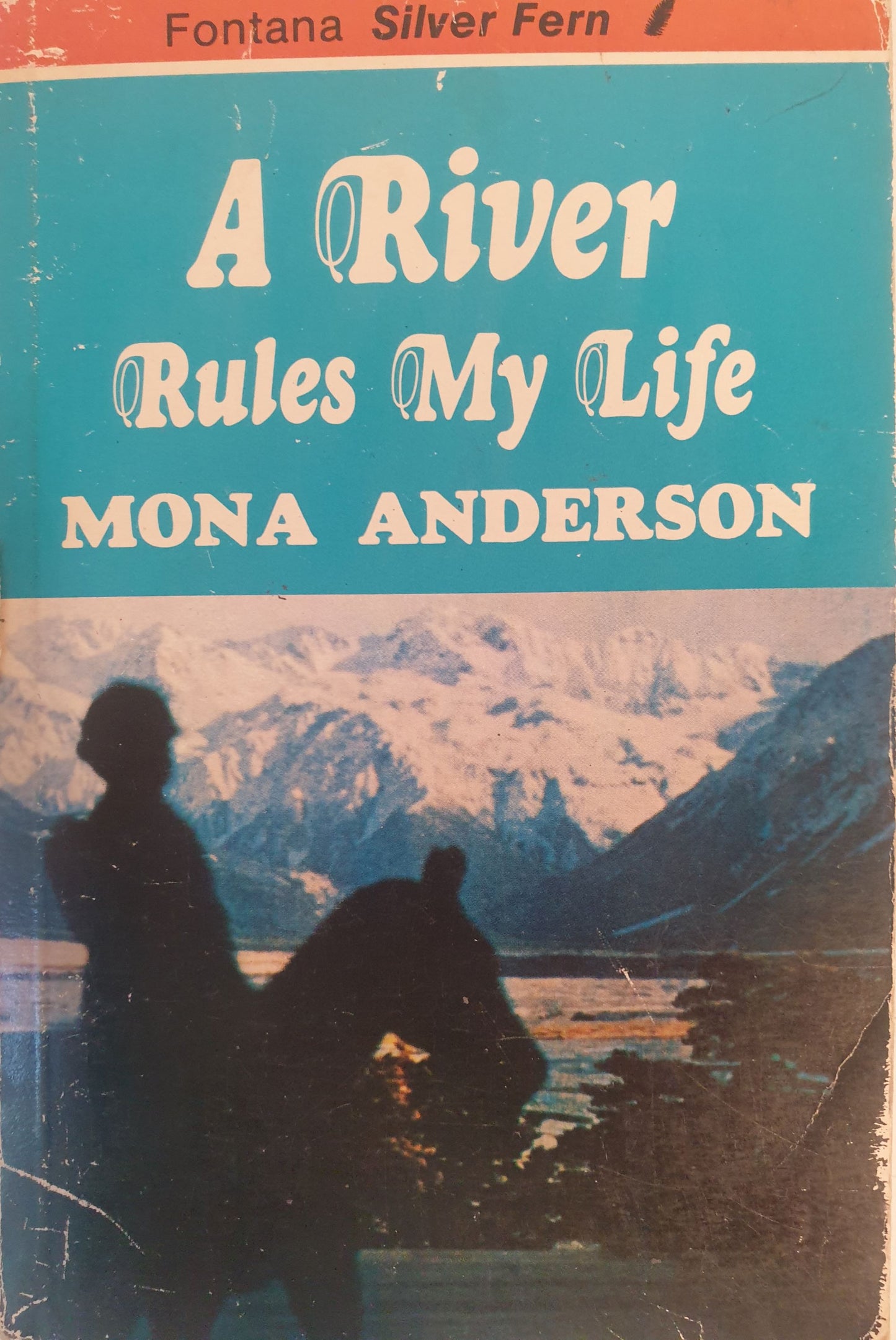 A River Rules My Life