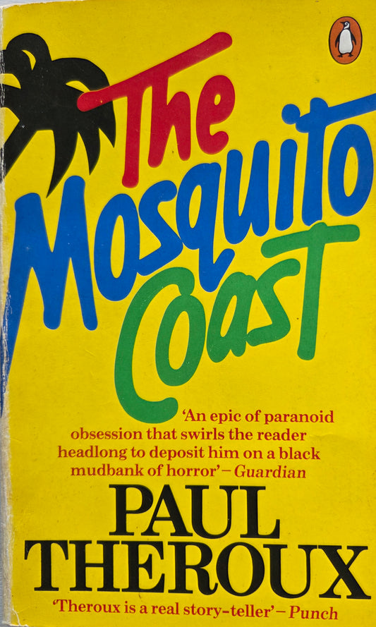 The Mosquito Coast