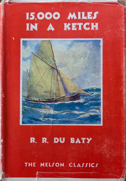 15000 Miles In A Ketch