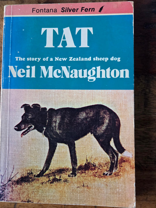 Tat - The story of a New Zealand sheep dog
