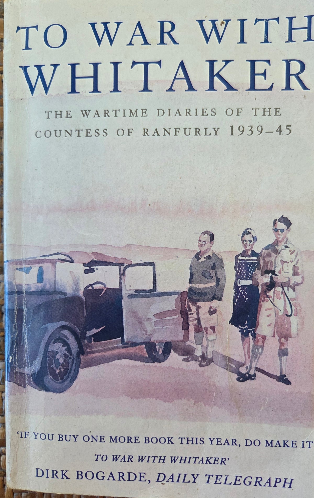To War with Whitaker – Hermione, Countess of Ranfurly