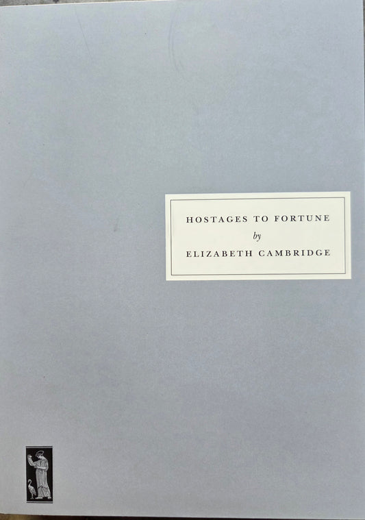 Hostages To Fortune
