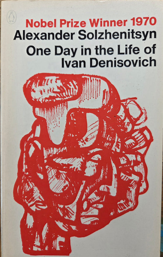 One Day In The Life of Ivan Denisovich