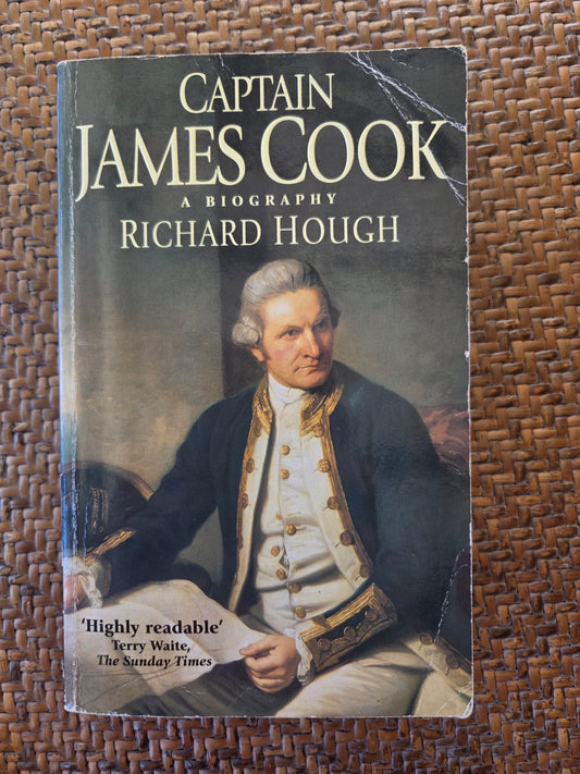 Captain James Cook: A Biography by Richard Hough