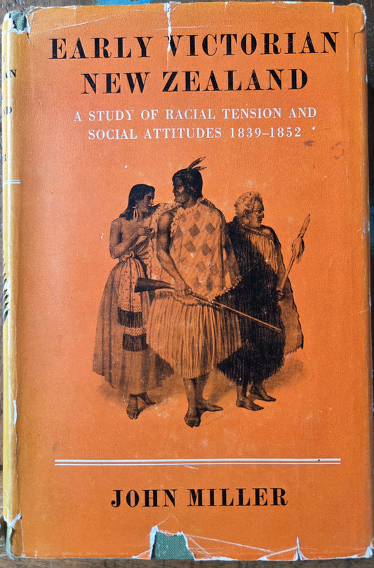 Early Victorian New Zealand by John Miller