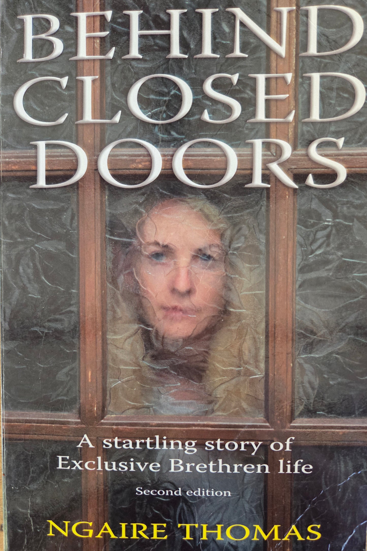 Behind Closed Doors