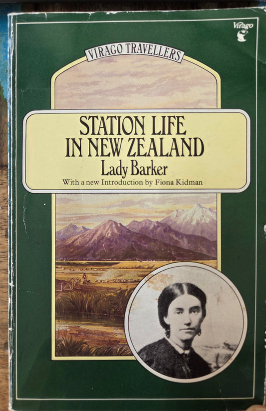 Station Life in New Zealand by Lady Barker – 1984 Paperback